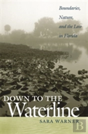 Down To The Waterline