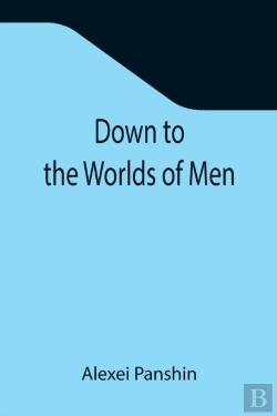 Bertrand.pt - Down To The Worlds Of Men