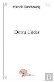 Down Under : (Là-Bas En Bas)