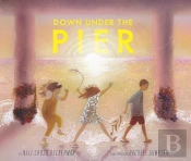Down Under The Pier