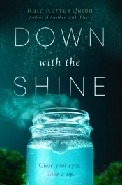 Down With The Shine
