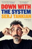Down With The System