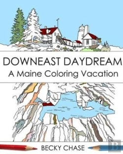 Bertrand.pt - Downeast Daydream: A Maine Coloring Vacation