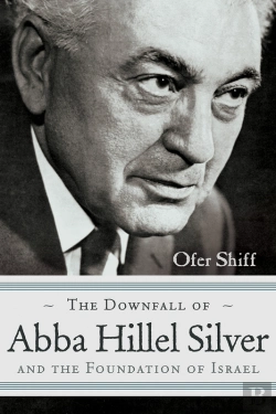 Bertrand.pt - Downfall Of Abba Hillel Silver And The Foundation Of Israel