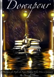 Downpour  Or Stories For People Who Enjo