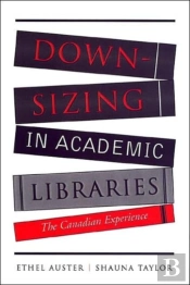 Downsizing In Academic Libraries