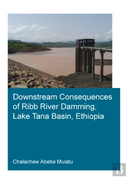 Bertrand.pt - Downstream Consequences Of Ribb River Damming, Lake Tana Basin, Ethiopia