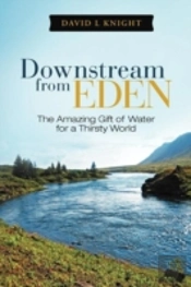 Downstream From Eden