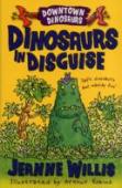 Downtown Dinosaurs: Dinosaurs In Disguise