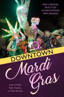 Downtown Mardi Gras