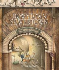 Downtown Sewertown