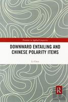 Downward Entailing And Chinese Polarity Items