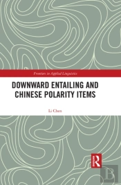 Downward Entailing And Chinese Polarity Items