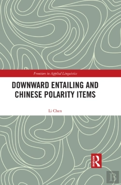 Bertrand.pt - Downward Entailing And Chinese Polarity Items