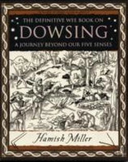 Bertrand.pt - Dowsing: A Journey Beyond Our Five Senses