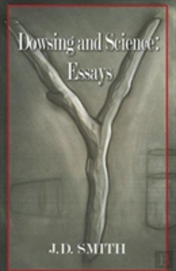 Bertrand.pt - Dowsing And Science: Essays