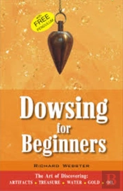 Dowsing For Beginners