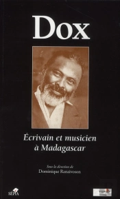 Dox ; Écrivain Et Musicien À Madagascar