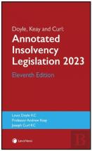 Doyle, Keay And Curl: Annotated Insolvency Legislation Eleventh Edition