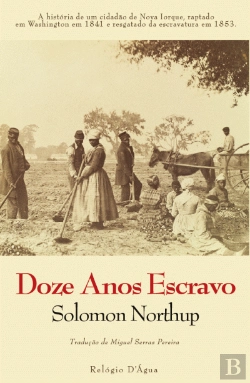 Bertrand.pt - Doze Anos Escravo