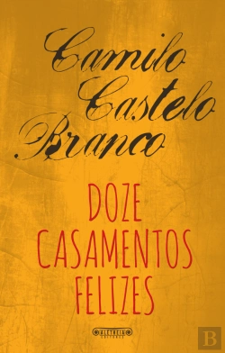 Bertrand.pt - Doze Casamentos Felizes 