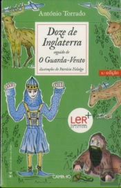 Doze de Inglaterra seguido de O Guarda-Vento