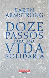 Doze Passos Para uma Vida Solidária