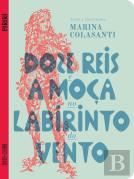 Doze Reis e a Moça no Labirinto do Vento