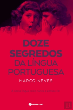 Bertrand.pt - Doze Segredos da Língua Portuguesa
