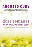 Doze Semanas para Mudar Uma Vida