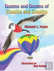 Dozens And Dozens Of Cousins And Cousins