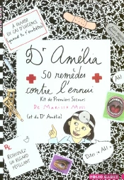 Dr Amelia, 50 Remedes Contre L'Ennui