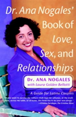 Bertrand.pt - Dr. Ana Nogales' Book Of Love, Sex, And Relationships