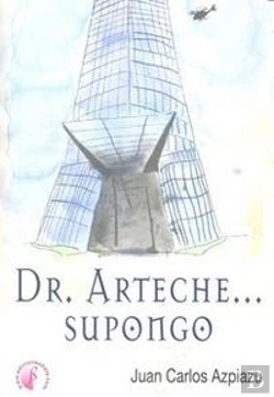 Bertrand.pt - Dr. Arteche... Supongo