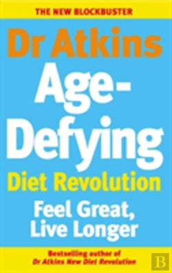 Bertrand.pt - Dr Atkins Age-Defying Diet Revolution