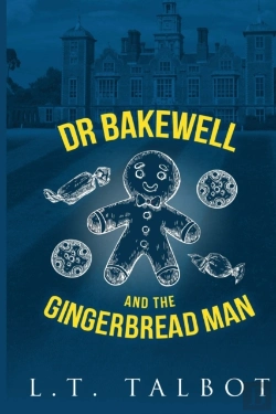 Bertrand.pt - Dr Bakewell And The Gingerbread Man
