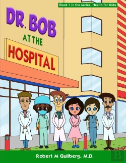 Bertrand.pt - Dr. Bob At The Hospital