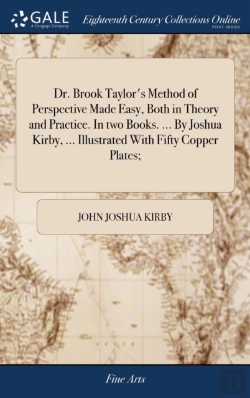 Bertrand.pt - Dr. Brook Taylor'S Method Of Perspective