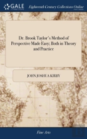 Dr. Brook Taylor'S Method Of Perspective