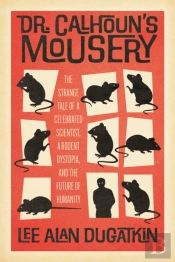 Dr. Calhoun'S Mousery