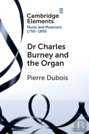 Dr. Charles Burney And The Organ