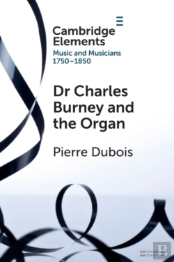 Bertrand.pt - Dr. Charles Burney And The Organ