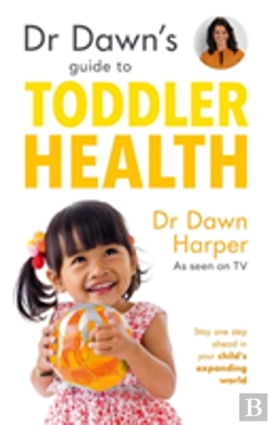 Bertrand.pt - Dr Dawn'S Guide To Toddler Health