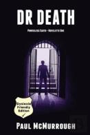 Dr Death (Powerless Earth - Novelette One)
