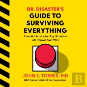 Dr. Disaster'S Guide To Surviving Everything