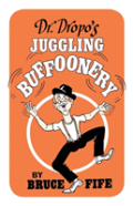 Dr. Dropo'S Juggling Buffoonery