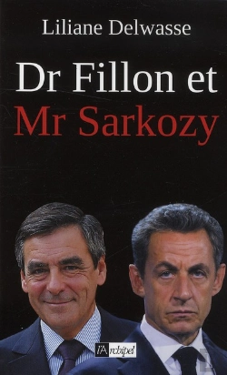 Bertrand.pt - Dr Fillon Et Mr Sarkozy