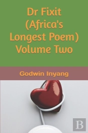 Dr Fixit  Africa'S Longest Poem  Volume