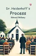 Dr. Heidenhoff'S Process (Edition1)
