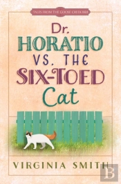 Dr. Horatio Vs. The Six-Toed Cat